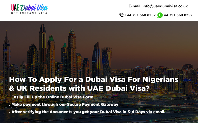 Apply Dubai Visa For Nigerians & UK Residents
