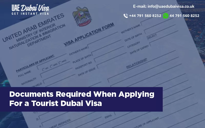 Document Requirements for Dubai visa UK