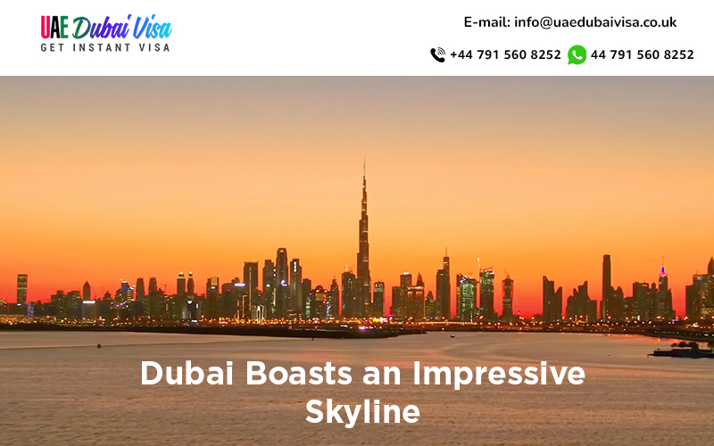 Dubai Boasts an Impressive Skyline