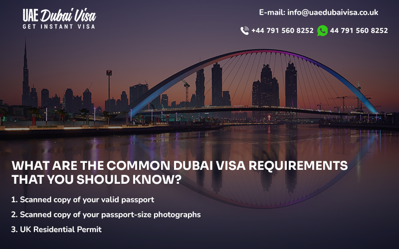 Dubai Visa Requirements