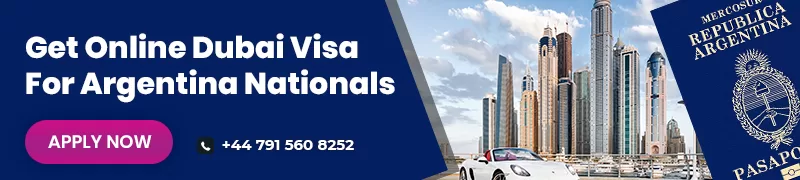 Dubai Visa For Argentina Nationals