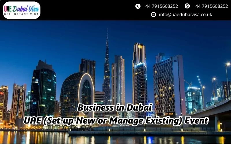 Dubai Business Visa From UK